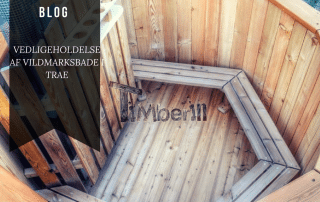 VEDLIGEHOLDELSE AF VILDMARKSBADE I TRAE
